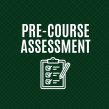 Pre-Course Assessment